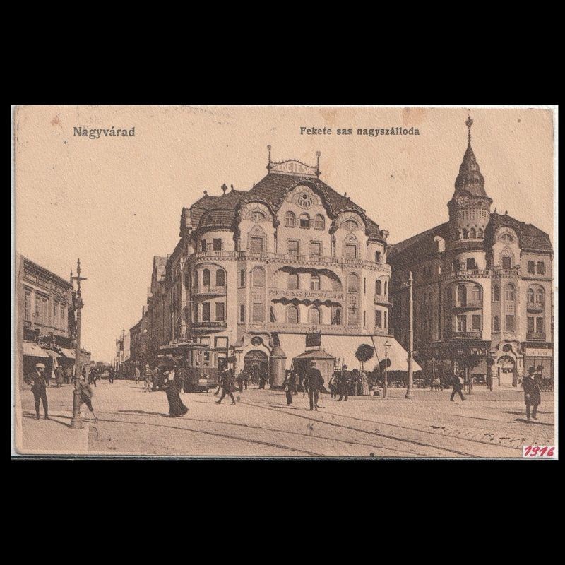 Carte poștală veche Oradea – Palatul Vulturul Negru – 1916