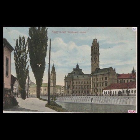 Carte poștală veche Oradea – Malul Crisului cu Primaria – 1913