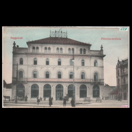 Carte poștală veche Oradea – Hotel Pannonia – 1908