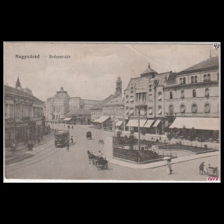 Carte poștală veche Oradea – Bémer-tér – 1917