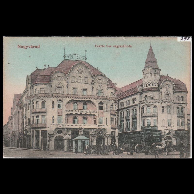 Carte poștală veche Oradea – Fekete Sas Szálloda (Hotel Vulturul Negru) – 1915