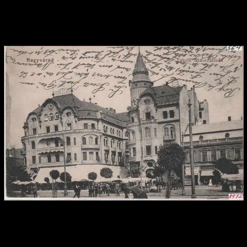 Carte poștală veche Oradea – Fekete Sas Szálloda (Hotel Vulturul Negru) – 1912