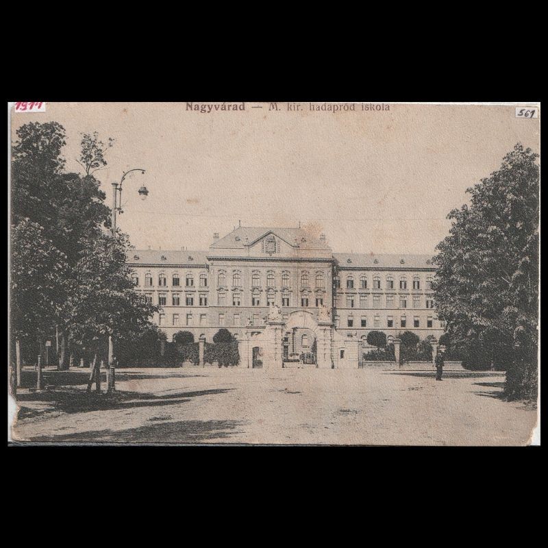 Carte poștală veche Oradea – Kir. Hadapród Iskola (Scoala Militara Reg