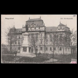 Carte poștală veche Oradea – Kir. Törvényszék (Instanta Regala) – 1917