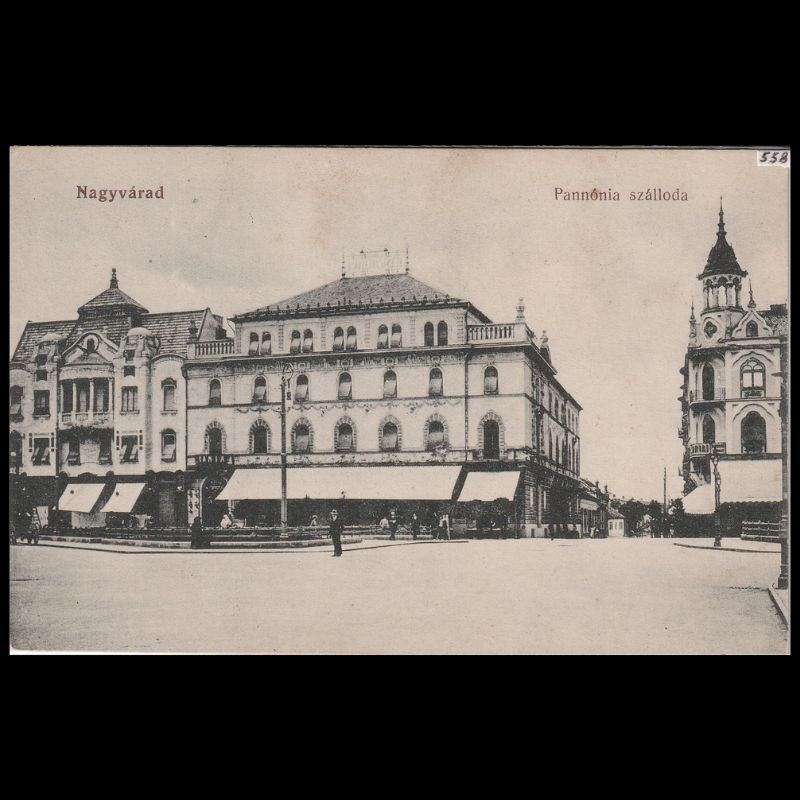 Carte poștală veche Oradea – Pannónia Szálló (Hotel Pannonia) – 1913