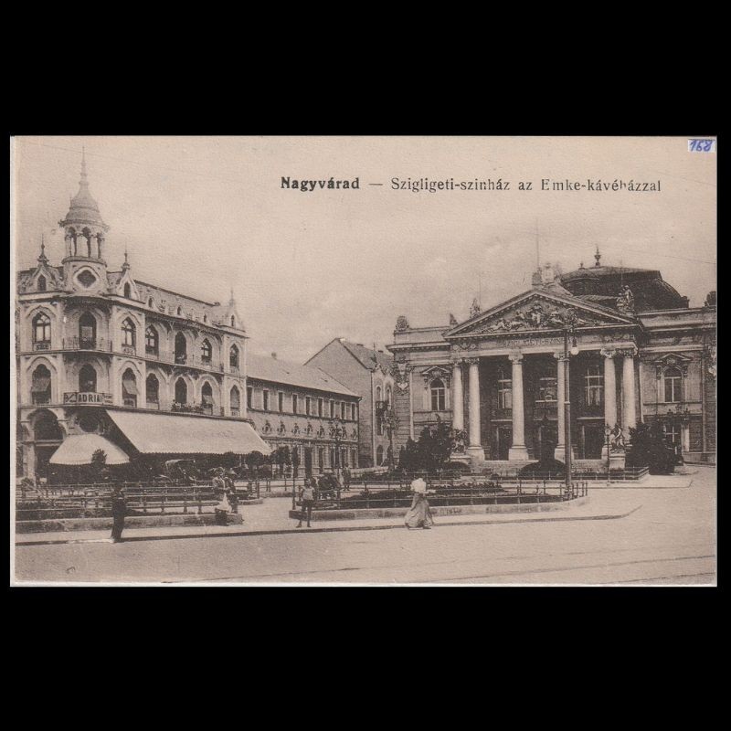Carte poștală veche Oradea – Szigligeti Szinház az Emke Kávézóval (Teatrul Szigligeti cu Cafeneaua Emke) – 1914
