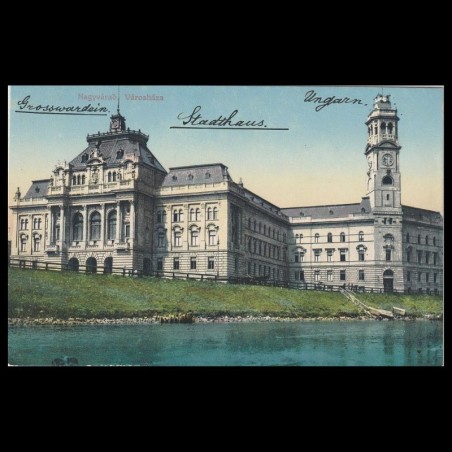 Carte poștală veche Oradea – Városháza (Primaria Oradea) – 1914