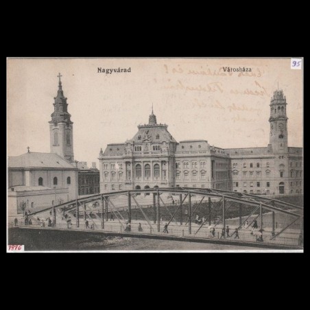 Carte poștală veche Oradea – Városháza (Primaria Oradea) – 1916